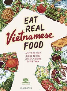 Eat Real Vietnamese Food - Golden Lotus Publishing